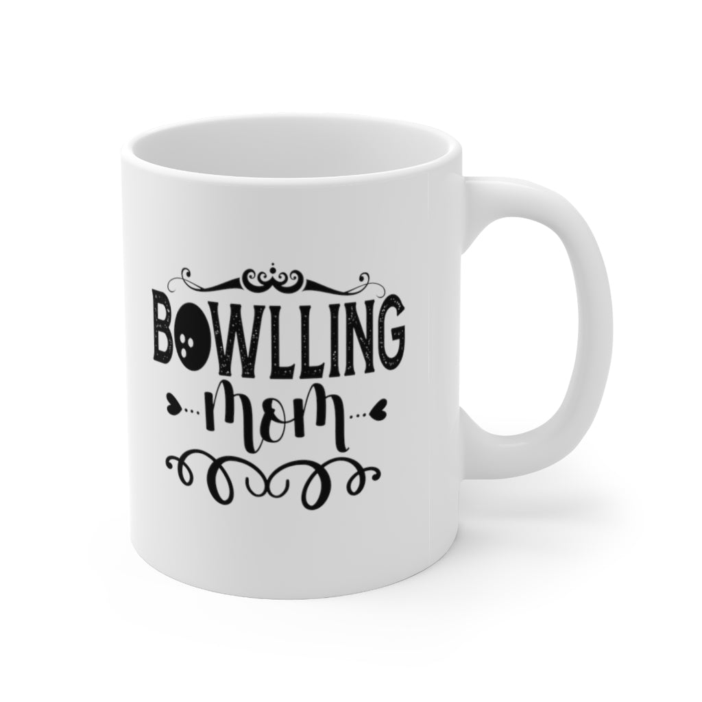 Bowling Mom Coffee Mug Mug 11oz  