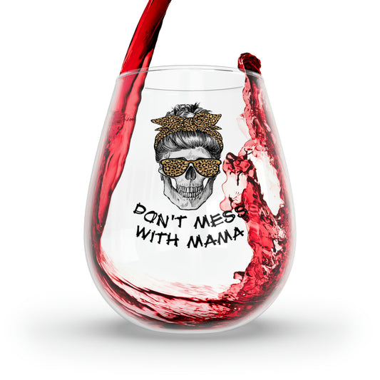 Don't Mess With Mama Messy Bun Wine Glass Mug 11.75oz  