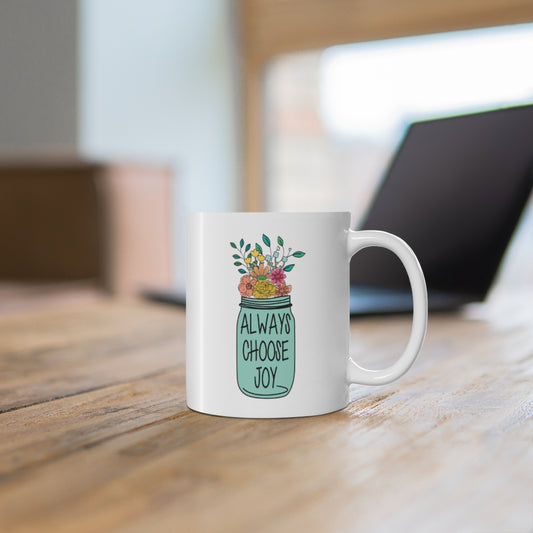 Always Choose Joy Coffee Mug Mug   