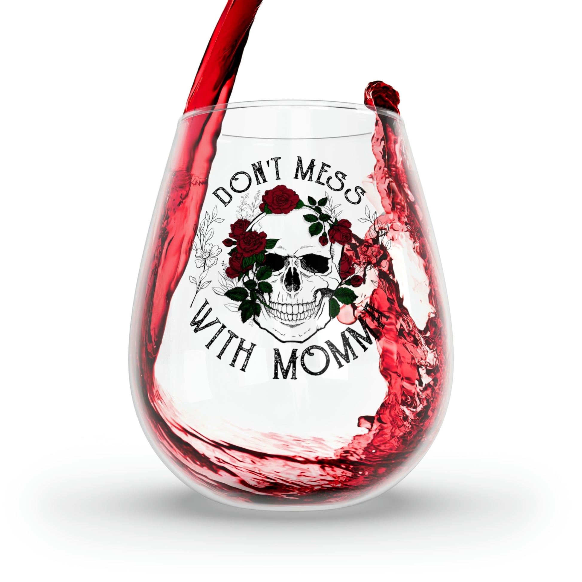 Don't Mess with Mama Wine Glass Mug 11.75oz  