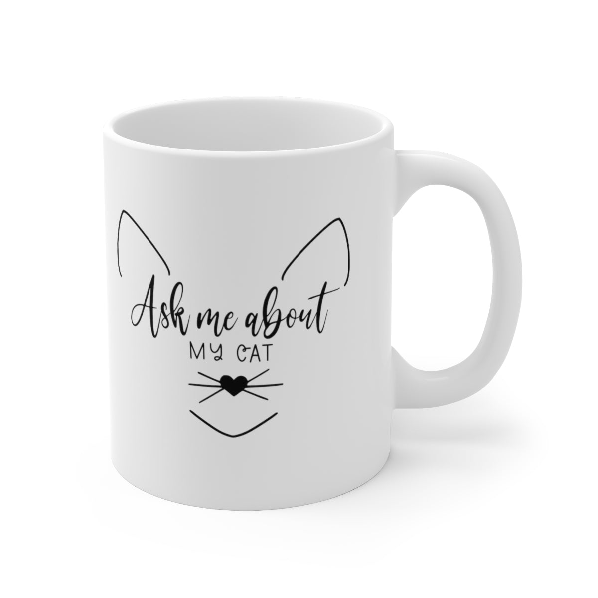 Ask Me About My Cat Coffee Mug Mug   