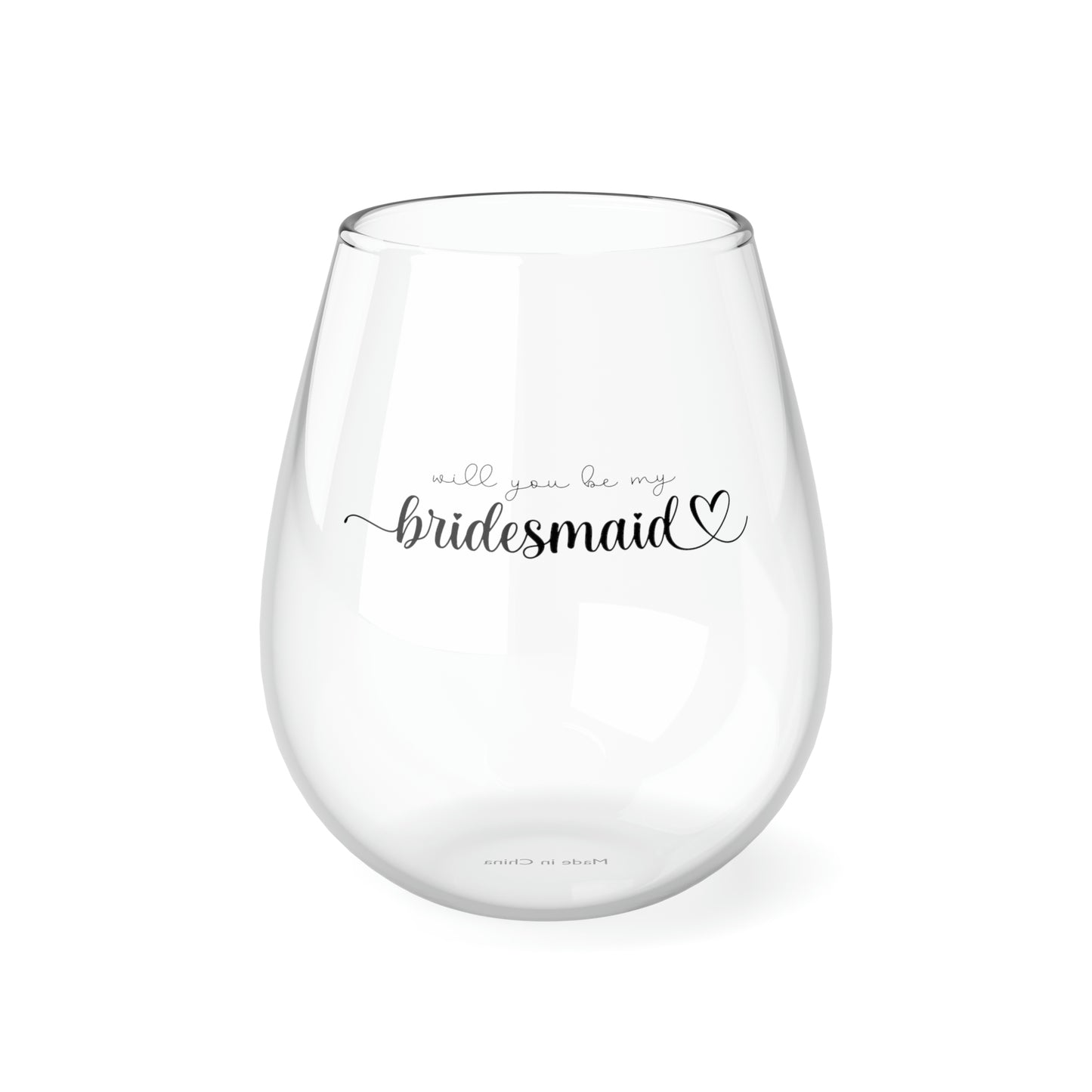 Will You be my Bridesmaid Wine Glass Mug   