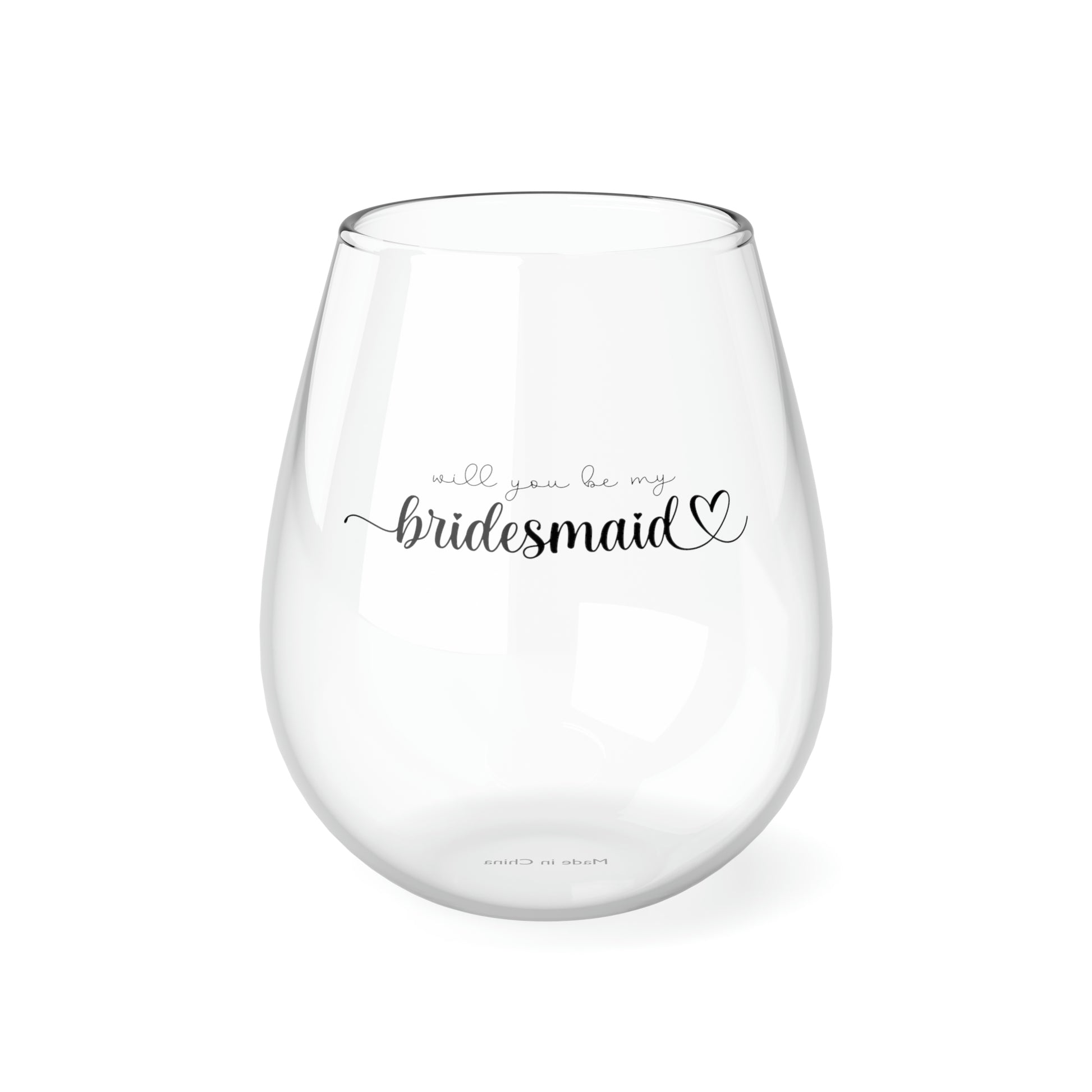 Will You be my Bridesmaid Wine Glass Mug   