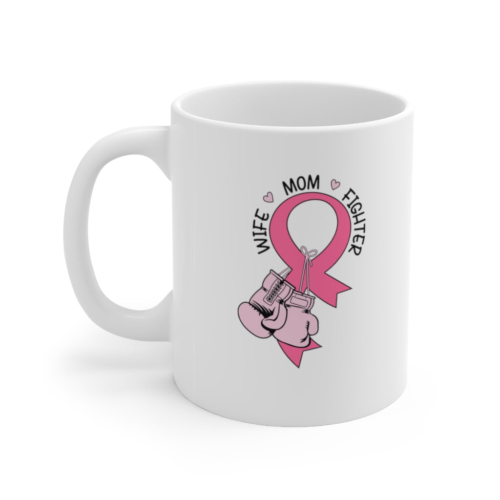 Wife, Mom, Fighter Coffee Mug Mug   