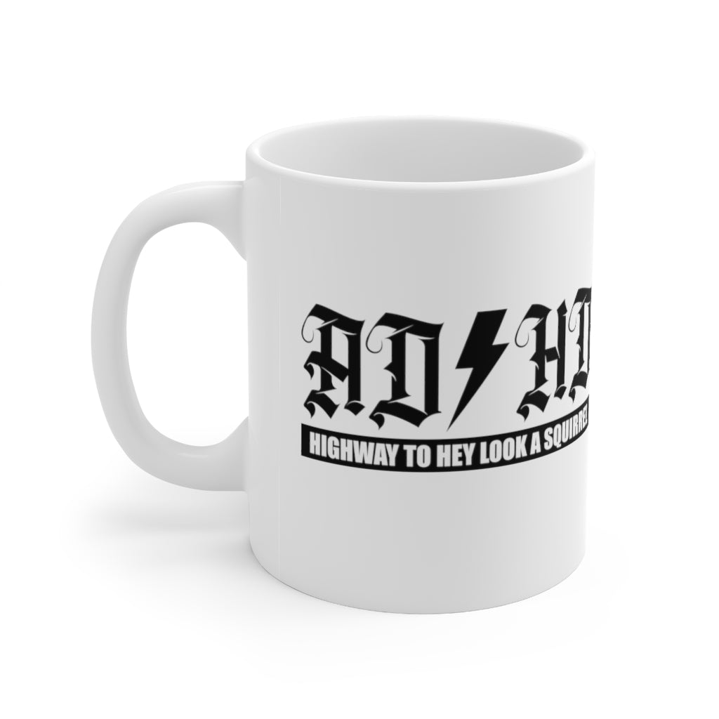 ADHD Highway To... Coffee Mug Mug   