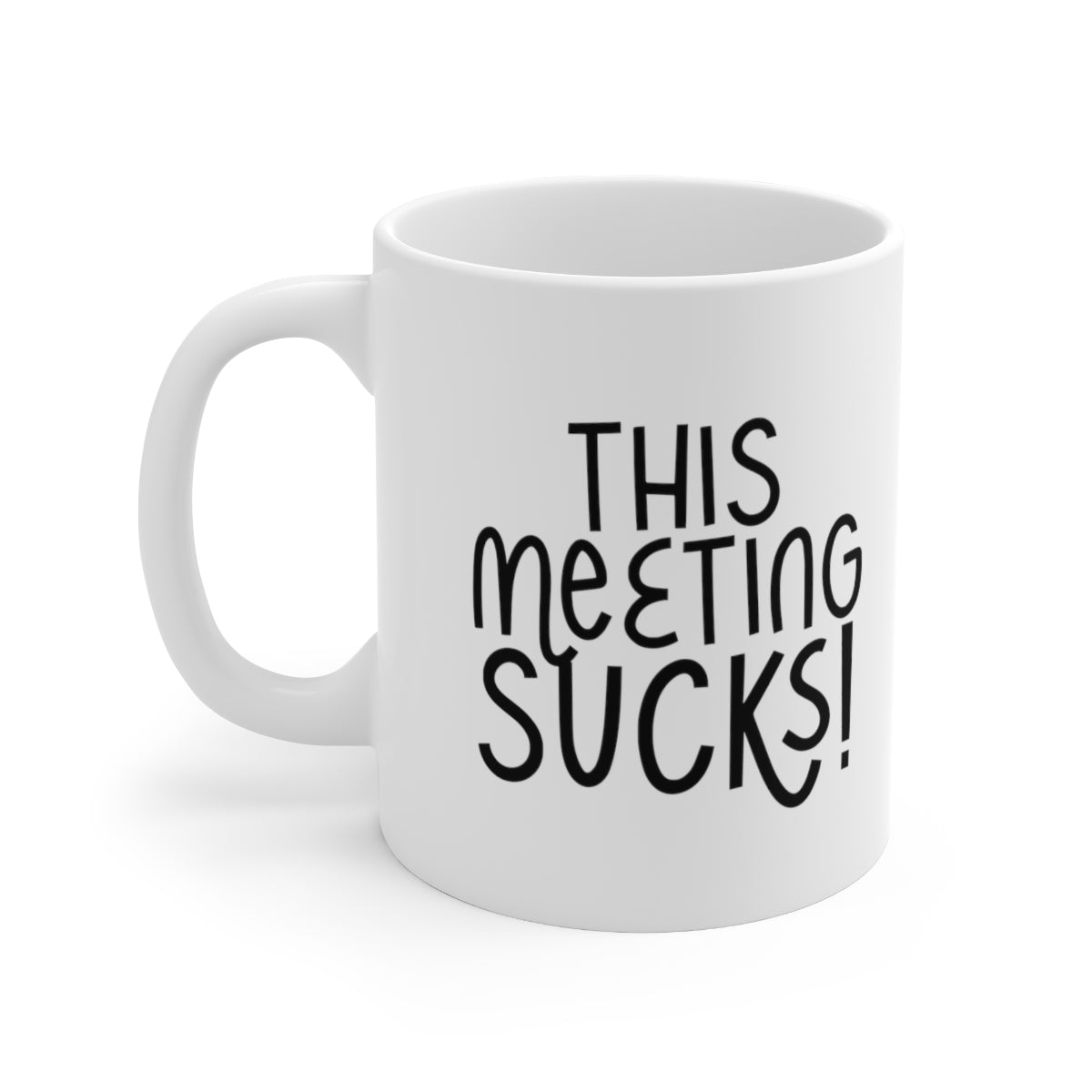 This Meeting Sucks Coffee Mug Mug   