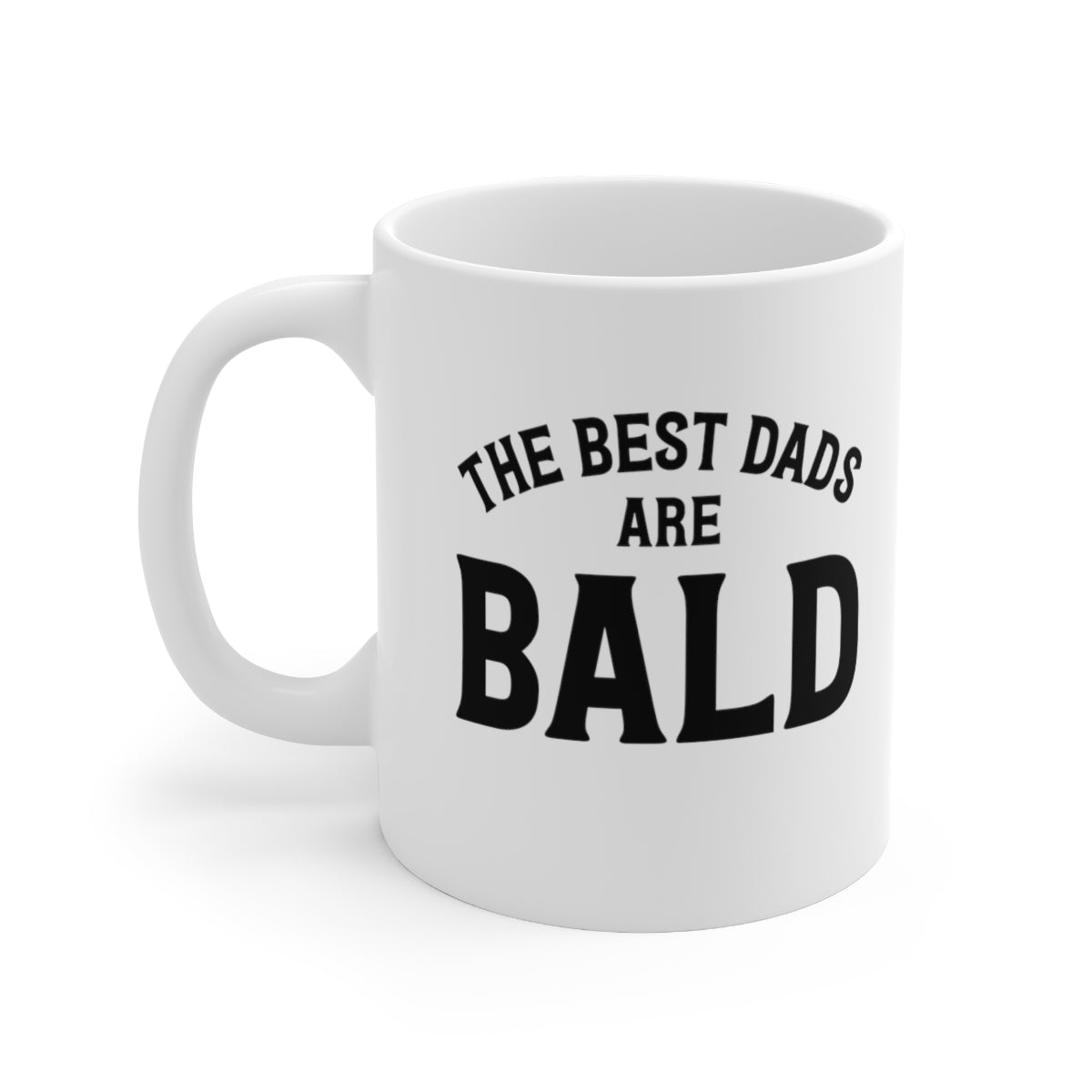 The Best Dads Are Bald Coffee Mug Mug   