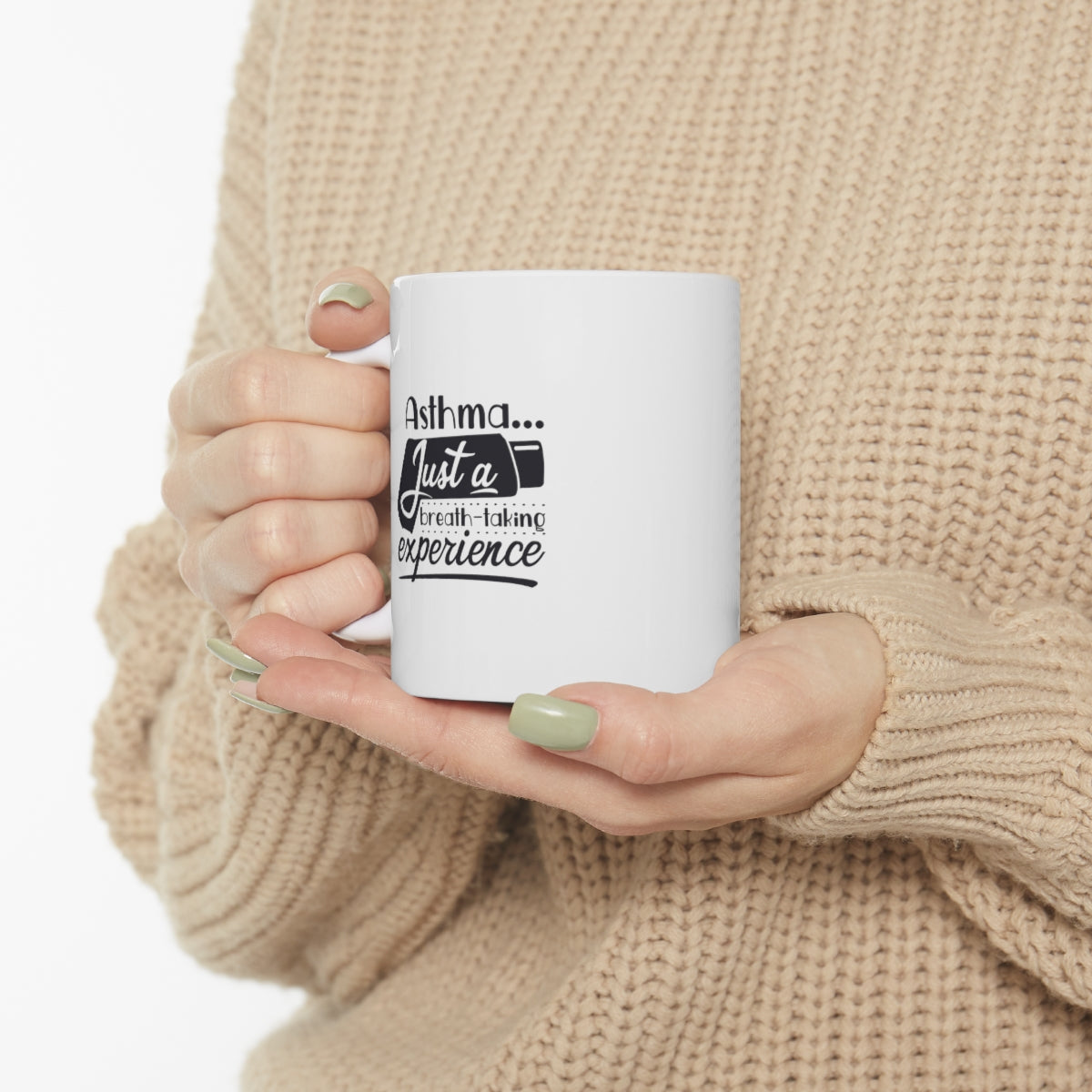 Asthma is Just a Breathtaking Experience Coffee Mug Mug   